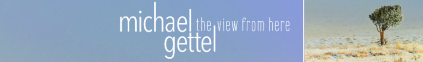 Michael Gettel - The View From Here